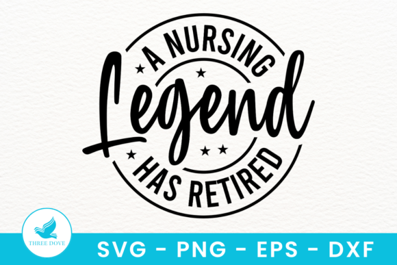 A Nursing Legend Has Retired SVG
