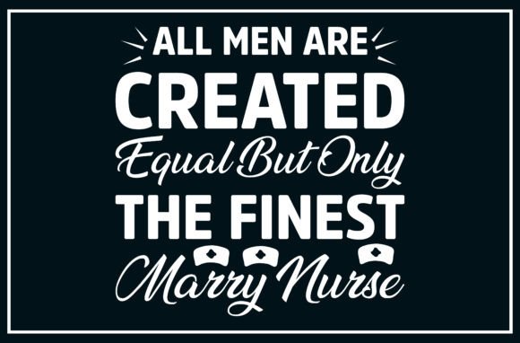 All Men Are Created Equal but Only the