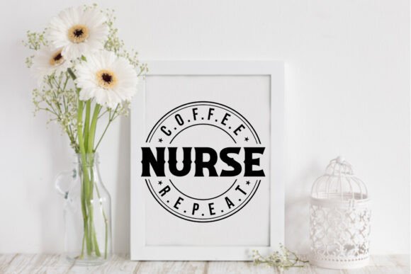 Coffee Nurse Repeat – Nurse SVG