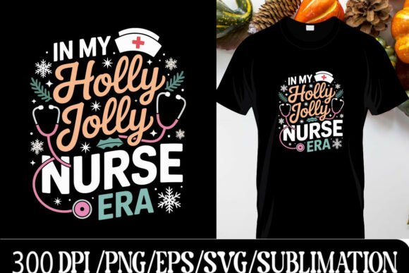 Holly Jolly Nurse Era Christmas Design