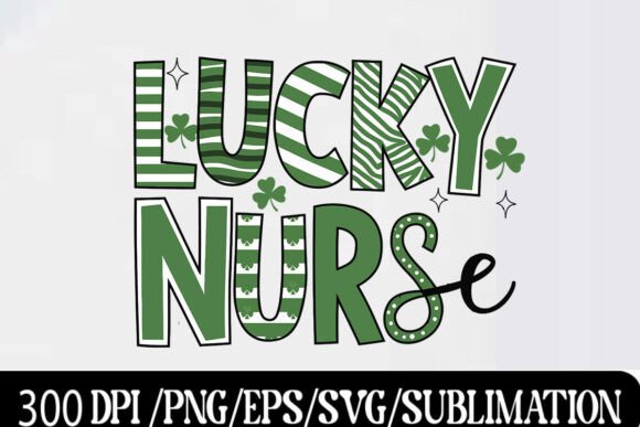 Irish Lucky Nurse St. Patrick’s Day