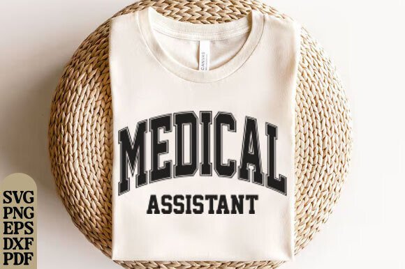 Medical Assistant SVG PNG, Medical Shirt