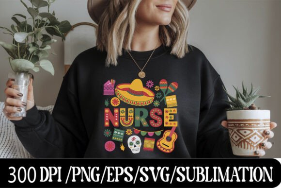 Mexican Fiesta Nurse SVG Design