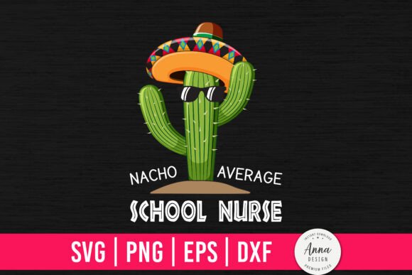 Nacho Average School Nurse